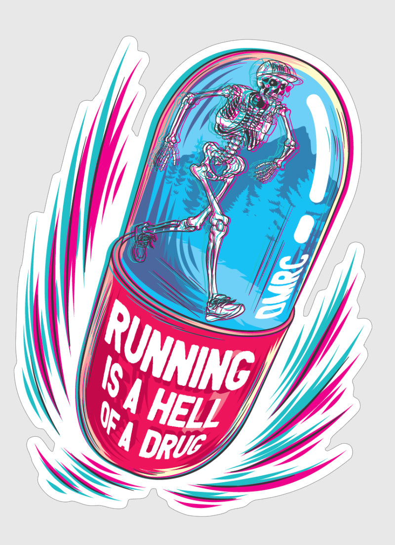 Running is a Hell of a Drug Sticker